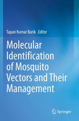 Molecular Identification of Mosquito Vectors and Their Management