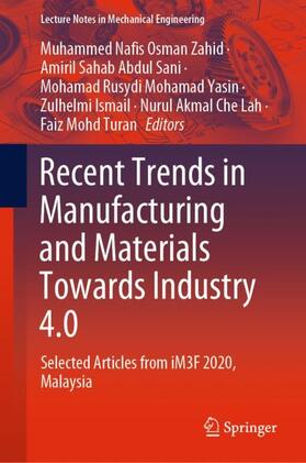 Recent Trends in Manufacturing and Materials Towards Industry 4.0
