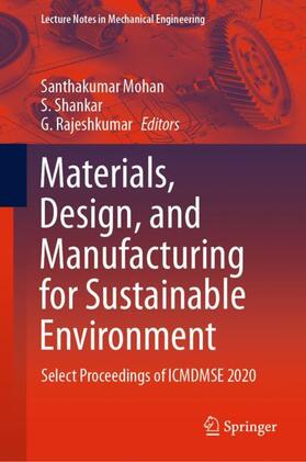 Materials, Design, and Manufacturing for Sustainable Environment