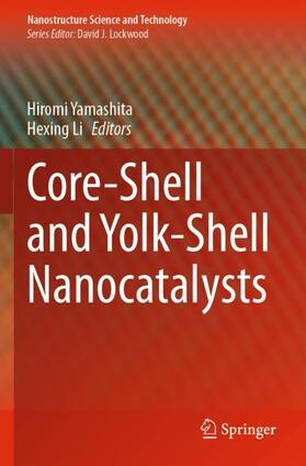 Core-Shell and Yolk-Shell Nanocatalysts