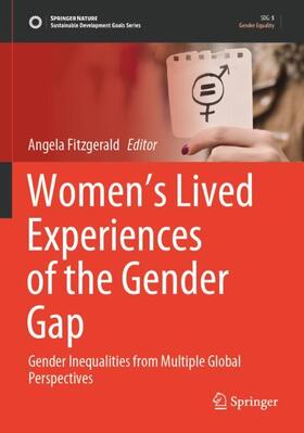 Women¿s Lived Experiences of the Gender Gap