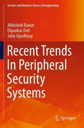 Recent Trends In Peripheral Security Systems