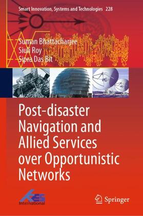 Post-disaster Navigation and Allied Services over Opportunistic Networks