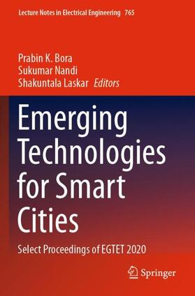 Emerging Technologies for Smart Cities