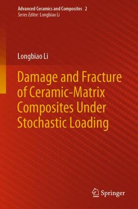 Damage and Fracture of Ceramic-Matrix Composites Under Stochastic Loading