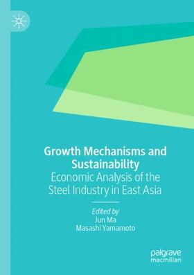 Growth Mechanisms and Sustainability