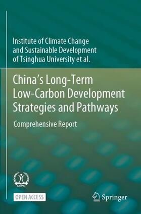 China's Long-Term Low-Carbon Development Strategies and Pathways