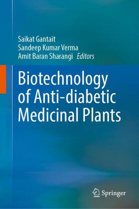 Biotechnology of Anti-diabetic Medicinal Plants