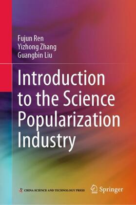 Introduction to the Science Popularization Industry