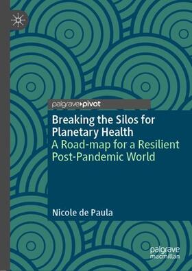 Breaking the Silos for Planetary Health