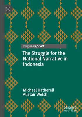 The Struggle for the National Narrative in Indonesia