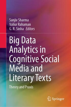 Big Data Analytics in Cognitive Social Media and Literary Texts