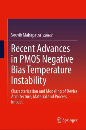Recent Advances in PMOS Negative Bias Temperature Instability