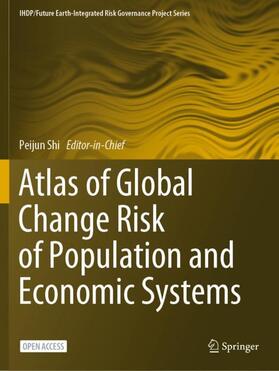 Atlas of Global Change Risk of Population and Economic Systems