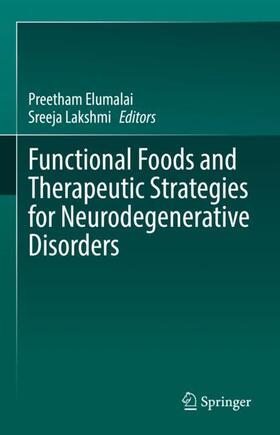 Functional Foods and Therapeutic Strategies for Neurodegenerative Disorders