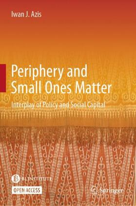 Periphery and Small Ones Matter