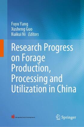 Research Progress on Forage Production, Processing and Utilization in China