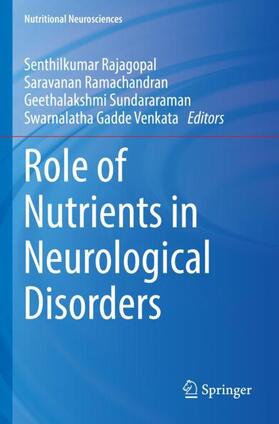 Role of Nutrients in Neurological Disorders