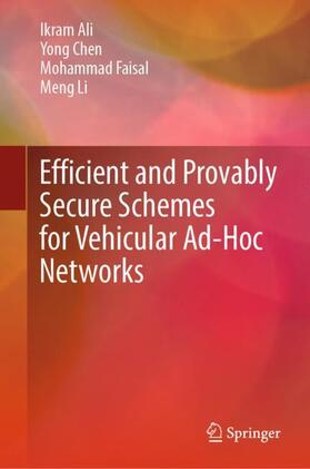 Efficient and Provably Secure Schemes for Vehicular Ad-Hoc Networks