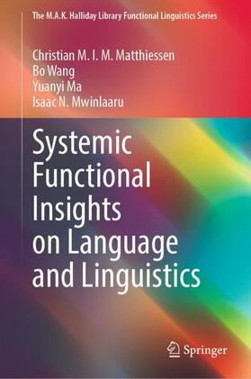 Systemic Functional Insights on Language and Linguistics