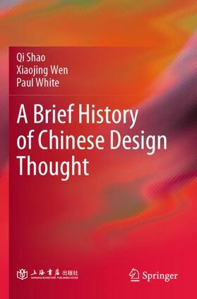 A Brief History of Chinese Design Thought