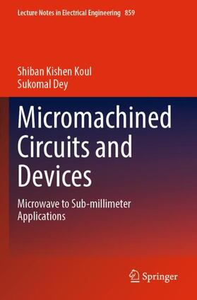 Micromachined Circuits and Devices