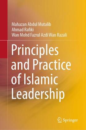 Principles and Practice of Islamic Leadership