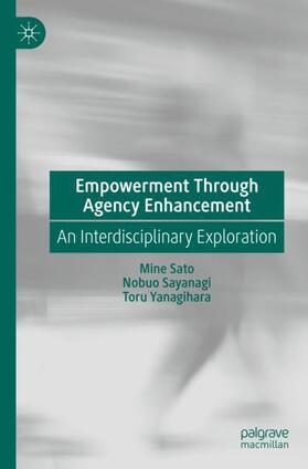 Empowerment Through Agency Enhancement