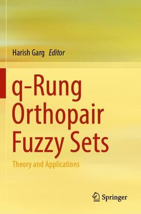 q-Rung Orthopair Fuzzy Sets