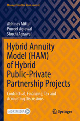 Hybrid Annuity Model (HAM) of Hybrid Public-Private Partnership Projects