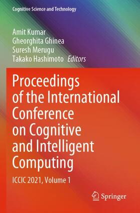 Proceedings of the International Conference on Cognitive and Intelligent Computing