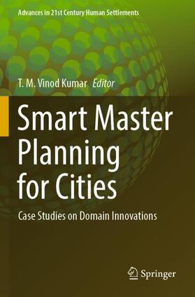 Smart Master Planning for Cities