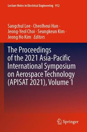 The Proceedings of the 2021 Asia-Pacific International Symposium on Aerospace Technology (APISAT 2021), Volume 1