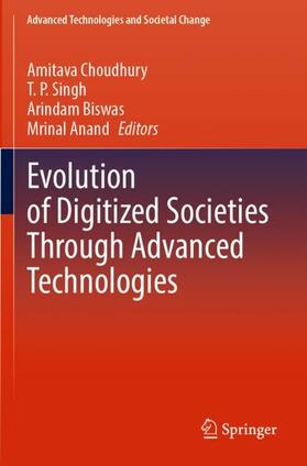 Evolution of Digitized Societies Through Advanced Technologies