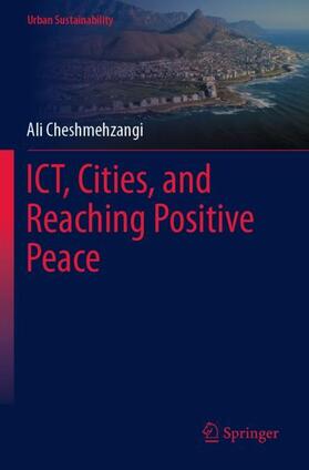 ICT, Cities, and Reaching Positive Peace