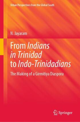 From Indians in Trinidad to Indo-Trinidadians