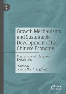 Growth Mechanisms and Sustainable Development of the Chinese Economy