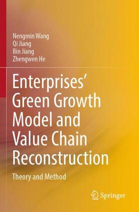 Enterprises¿ Green Growth Model and Value Chain Reconstruction