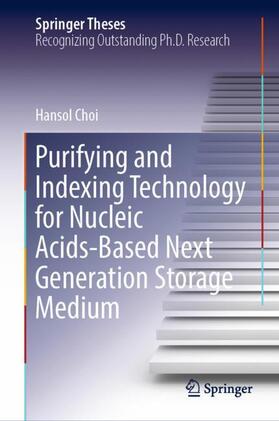 Purifying and Indexing Technology for Nucleic Acids-Based Next Generation Storage Medium
