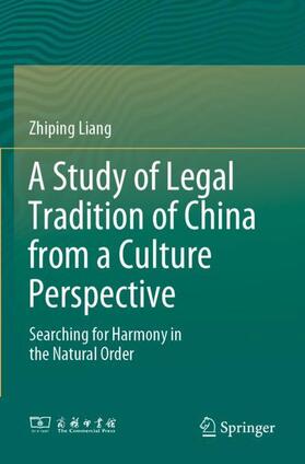 A Study of Legal Tradition of China from a Culture Perspective