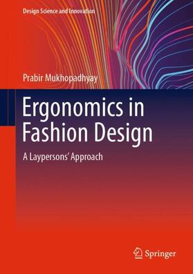 Ergonomics in Fashion Design