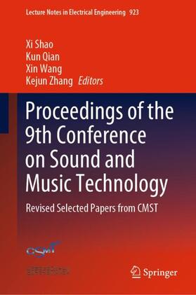 Proceedings of the 9th Conference on Sound and Music Technology