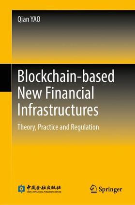 Blockchain-based New Financial Infrastructures