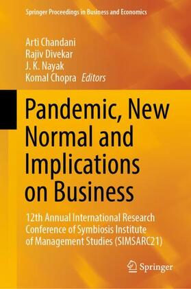 Pandemic, New Normal and Implications on Business