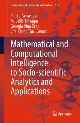 Mathematical and Computational Intelligence to Socio-scientific Analytics and Applications