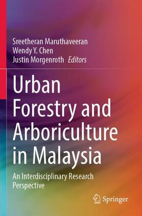 Urban Forestry and Arboriculture in Malaysia