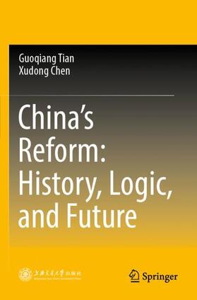China¿s Reform: History, Logic, and Future