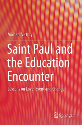 Saint Paul and the Education Encounter