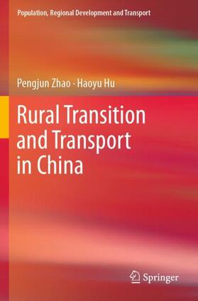 Rural Transition and Transport in China