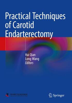 Practical Techniques of Carotid Endarterectomy